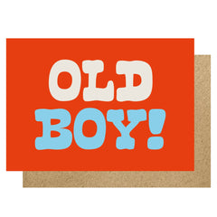 Old Boy!