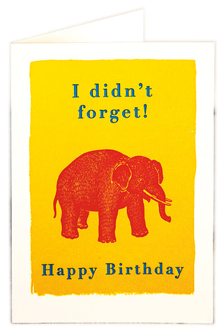 Elephants don't forget - Birthday Card