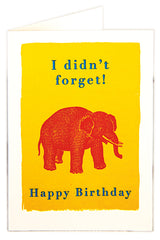 Elephants don't forget - Birthday Card